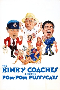 Kinky Coaches and the Pom Pom Pussycats