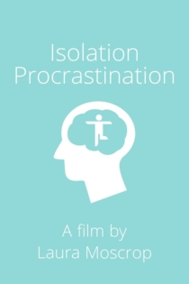 Isolation Procrastination
