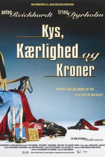 Kys, kærlighed og kroner