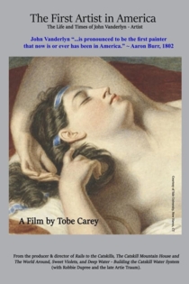 The First Artist in America: The Life and Times of John Vanderlyn