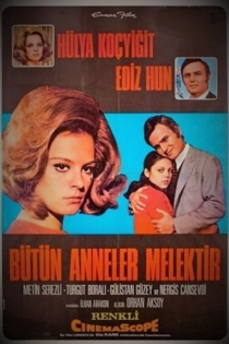 Bütün Anneler Melektir