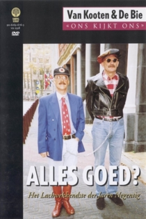 Van Kooten & De Bie: Ons Kijkt Ons 2 - Alles Goed?