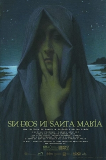 Sin Dios ni Santa María