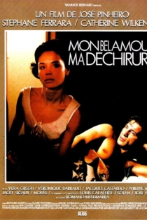 Mon bel amour, ma déchirure