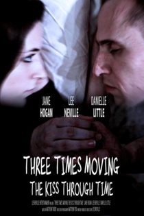 Three Times Moving: The Kiss Through Time