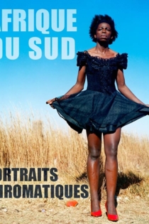 Afrique du Sud, portraits chromatiques