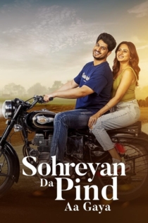 Sohreyan Da Pind Aa Gya