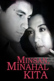 Minsan Minahal Kita