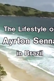 Ayrton Senna Lifestyle in Brazil