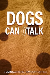 Dogs Can Talk