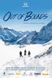 Out of Bounds: An Epic Mountain Journey