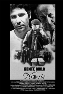 Gente Mala del Norte
