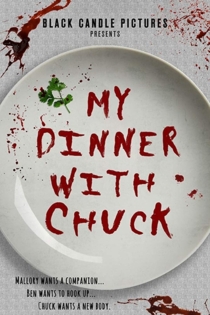 My Dinner With Chuck
