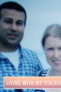 Living with My Stalker