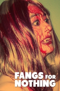 Fangs For Nothing