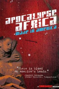 Apocalypse Africa: Made in America