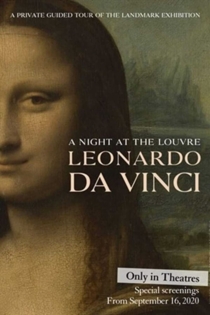 Une nuit au Louvre : Léonard de Vinci