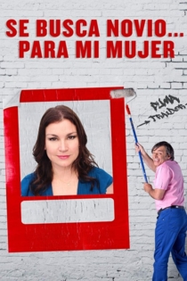 Se busca novio… para mi mujer