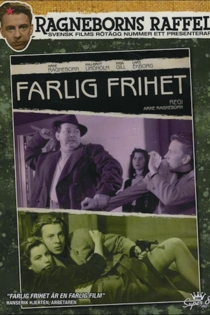 Farlig frihet