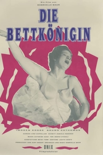 Die Bettkönigin