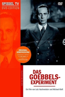 Das Goebbels-Experiment