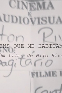 Hoje Teci Imagens que me Habitam Há Muito Tempo