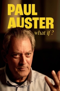 Paul Auster - Was wäre wenn