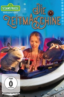 Sesamstraße präsentiert: Die Zeitmaschine