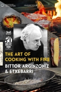 The Art of Cooking With Fire