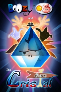 BoOzy' OS et la Gemme de Cristal