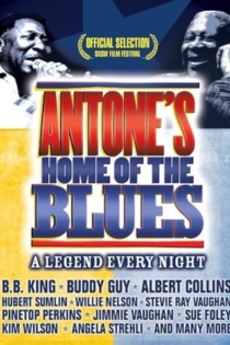 Antone's: Home of the Blues