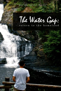 The Water Gap: Return to the Homeland