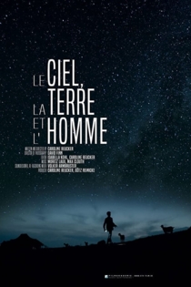 Le Ciel, la Terre et l'Homme