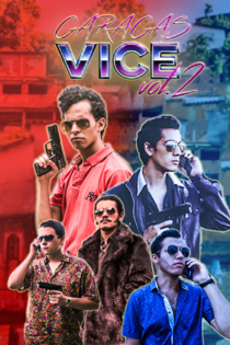 Caracas Vice Vol. 2