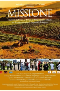 Missione – I poveri nutrono la terra, la terra nutre i poveri