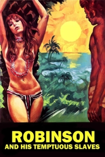 Робинзон и его дикие рабыни