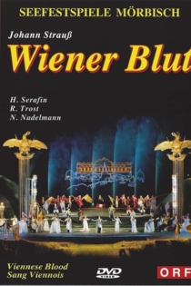 Wiener Blut - Mörbisch