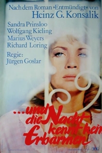 ...und die Nacht kennt kein Erbarmen