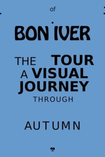 Bon Iver: Autumn