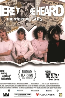 Here to be Heard: The Story of The Slits