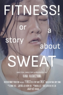 FITNESS! or a story about Sweat