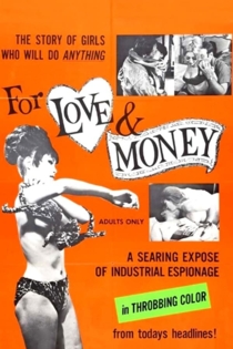 For Love and Money