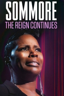 Sommore: The Reign Continues