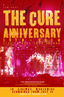 The Cure: Anniversary 1978-2018 - Live in Hyde Park