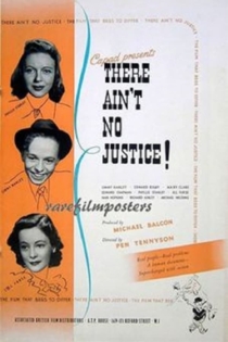 There Ain't No Justice