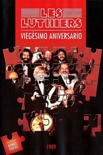 Les Luthiers: Viegésimo aniversario