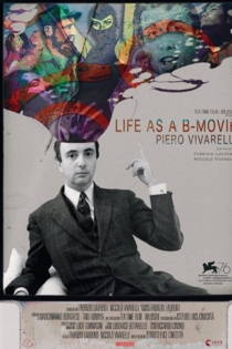 Life as a B-Movie: Piero Vivarelli