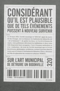 Considérant qu'il est plausible que de tels événements puissent à nouveau survenir