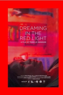 Dreaming in the Red Light