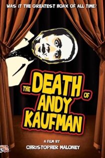 The Death Of Andy Kaufman